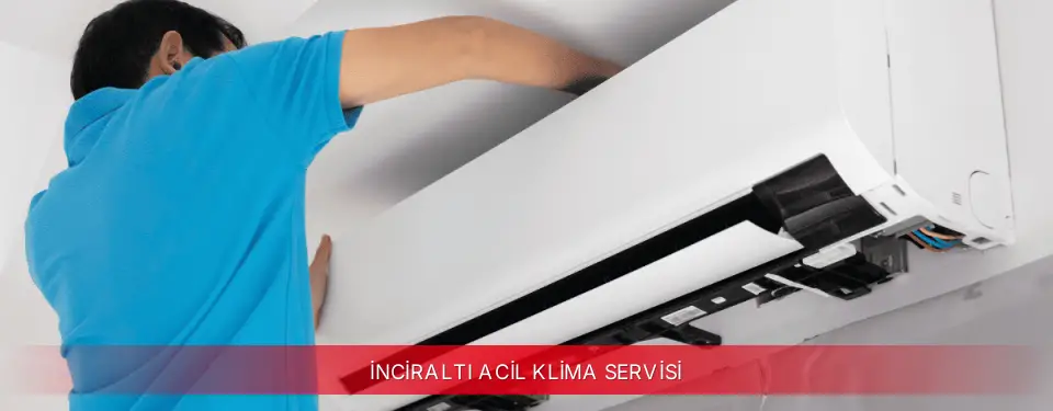 İnciraltı İlçemi Toshiba Acil Klima Servisi